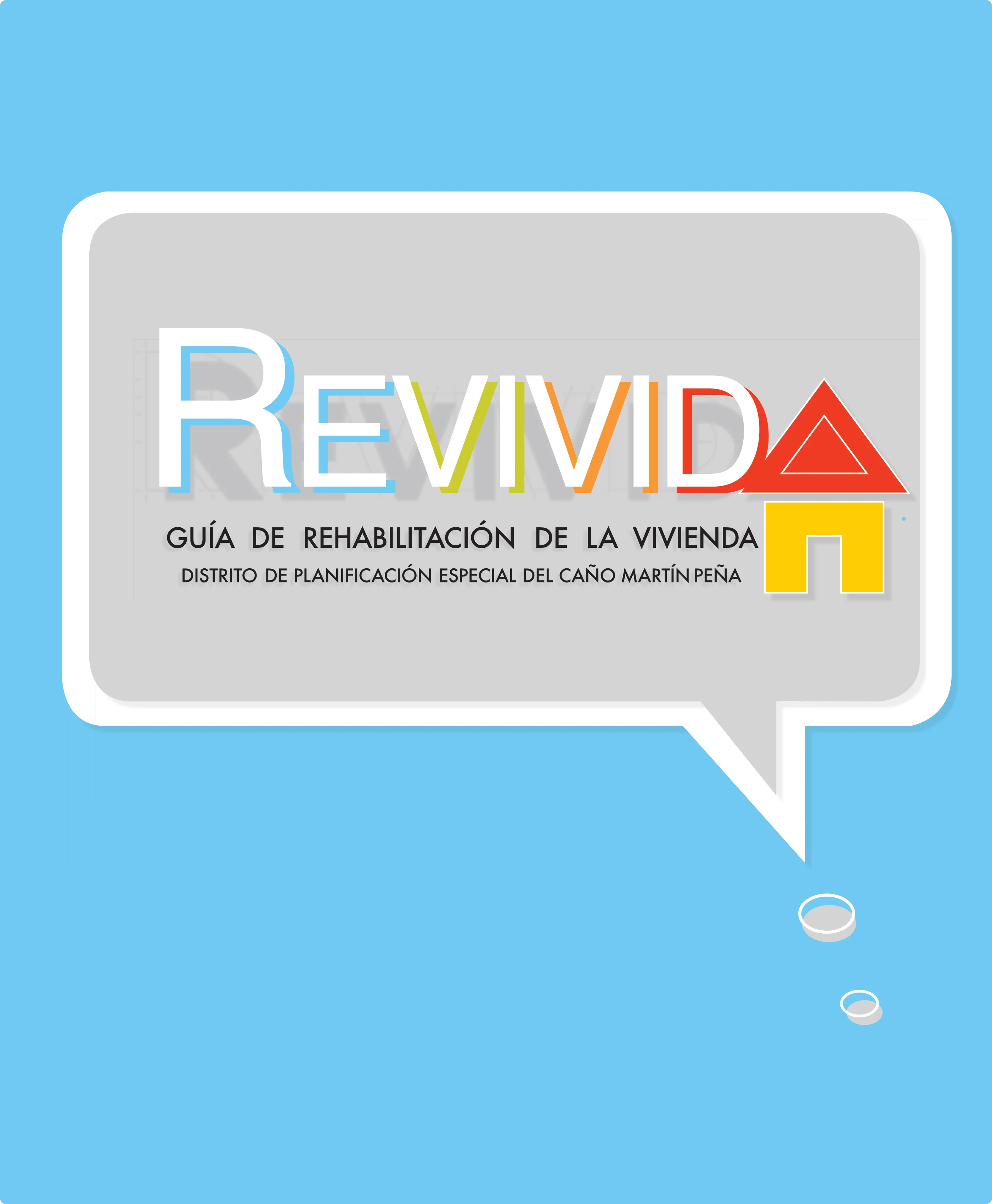 RE-VIVIDA: Guía de rehabilitación de la vivienda