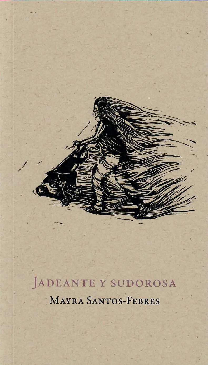 Jadeante y sudorosa: crónicas sobre escribir y correr